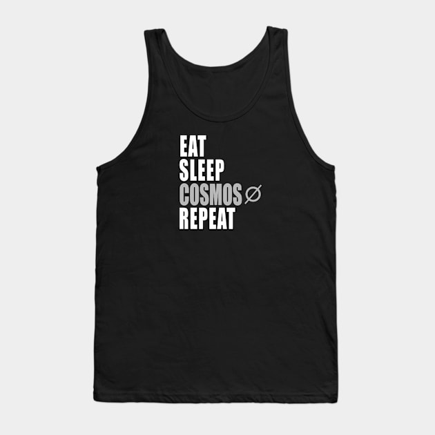 Eat Sleep Cosmos Repeat Tank Top by CryptoHunter